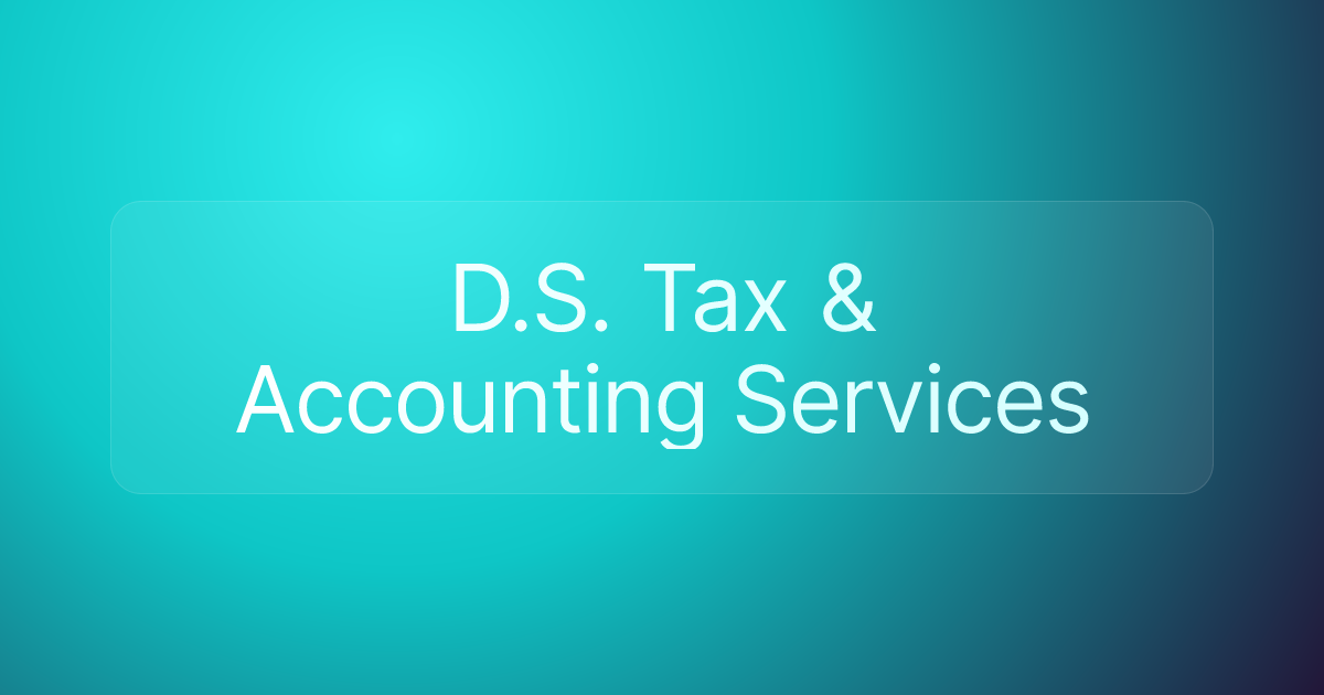 D.S. Tax & Accounting Services