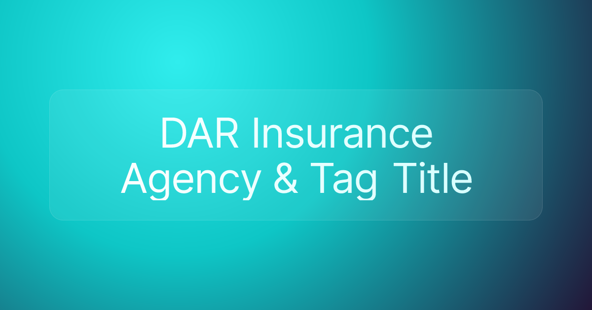 DAR Insurance Agency & Tag Title