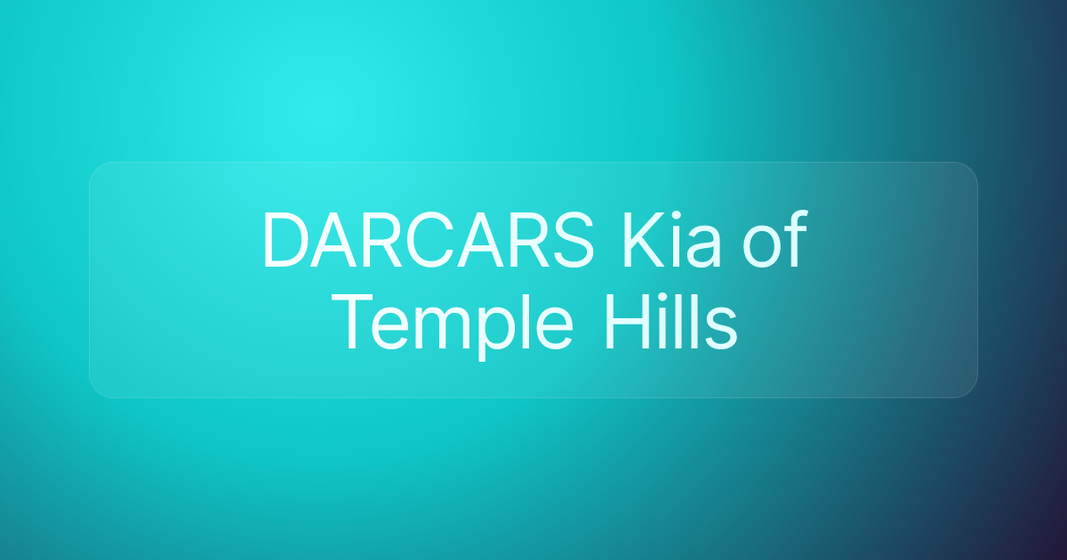 DARCARS Kia of Temple Hills