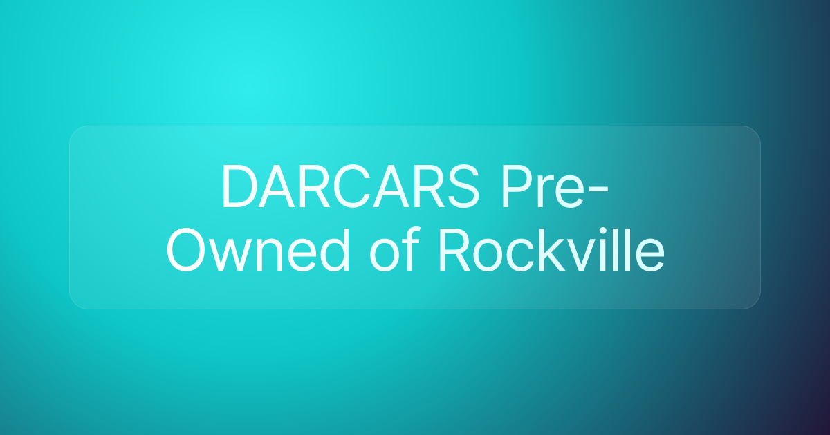 DARCARS Pre-Owned of Rockville