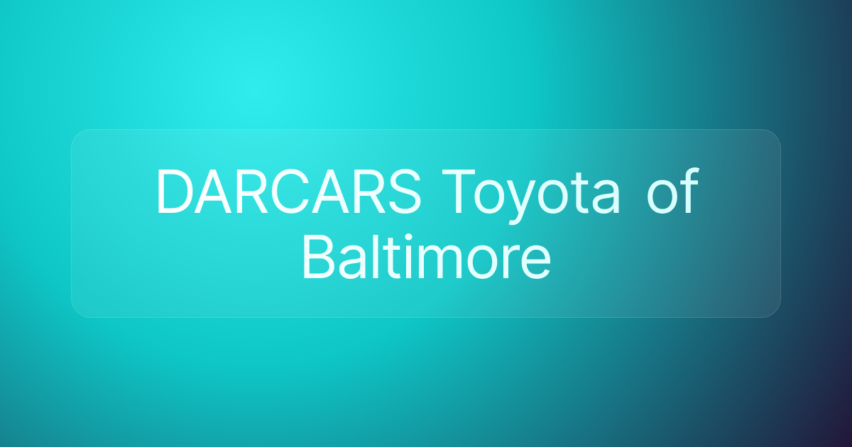 DARCARS Toyota of Baltimore