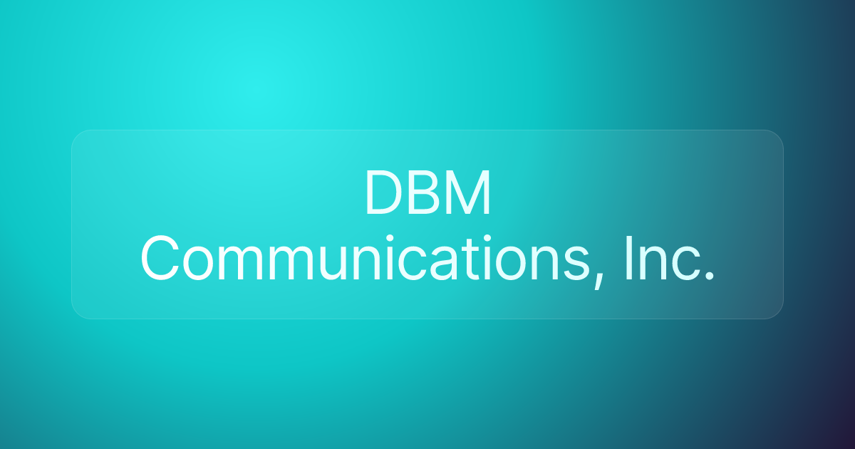 DBM Communications, Inc.