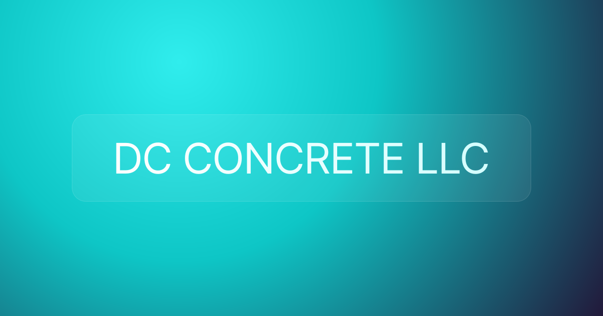 DC CONCRETE LLC