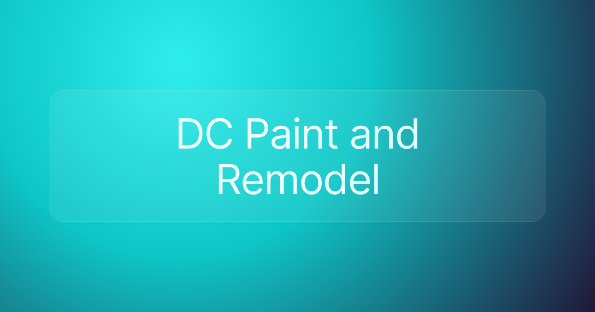 DC Paint and Remodel