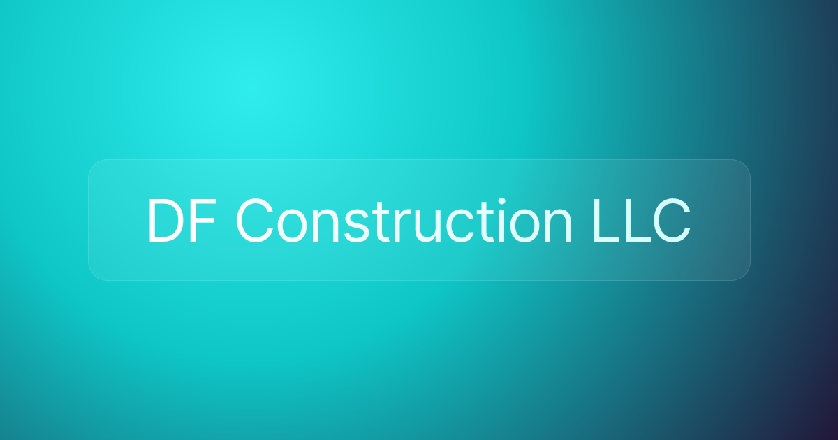 DF Construction LLC