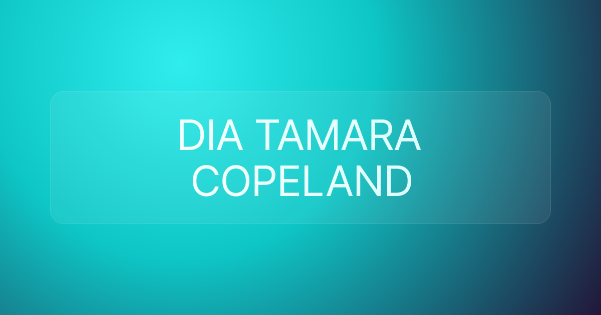 DIA TAMARA COPELAND