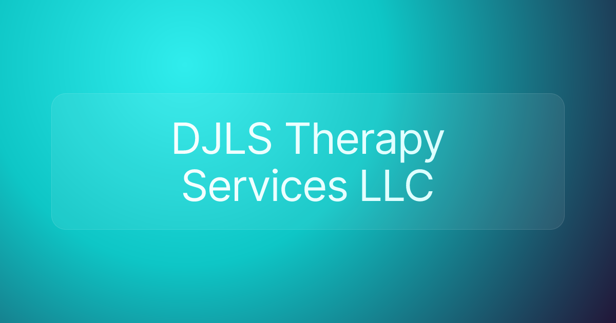 DJLS Therapy Services LLC