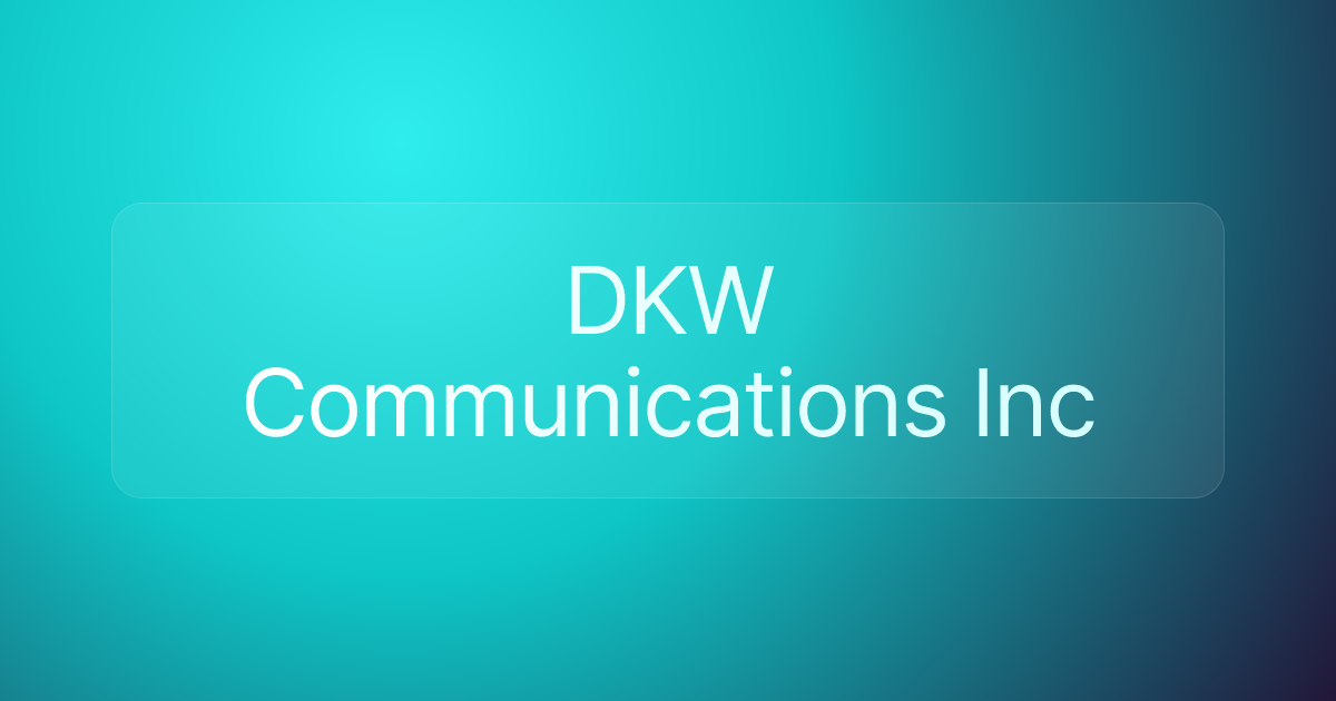 DKW Communications Inc