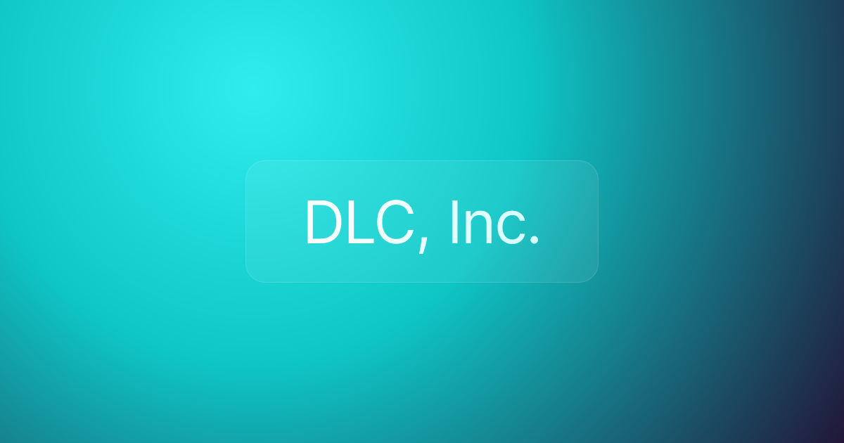 DLC, Inc.
