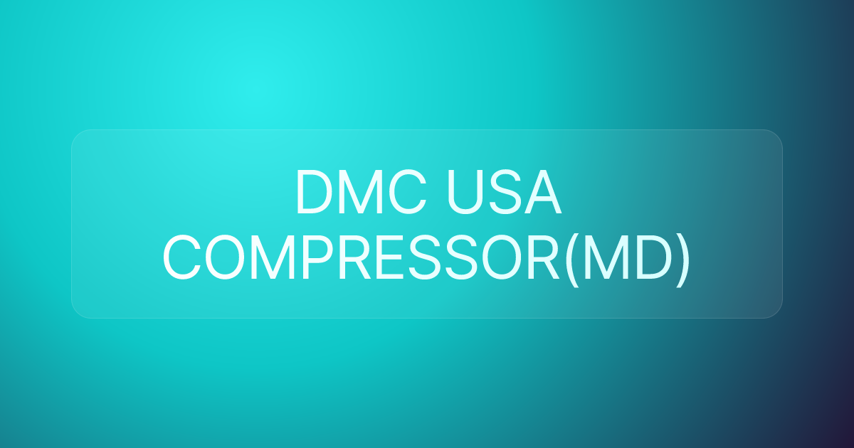 DMC USA COMPRESSOR(MD)