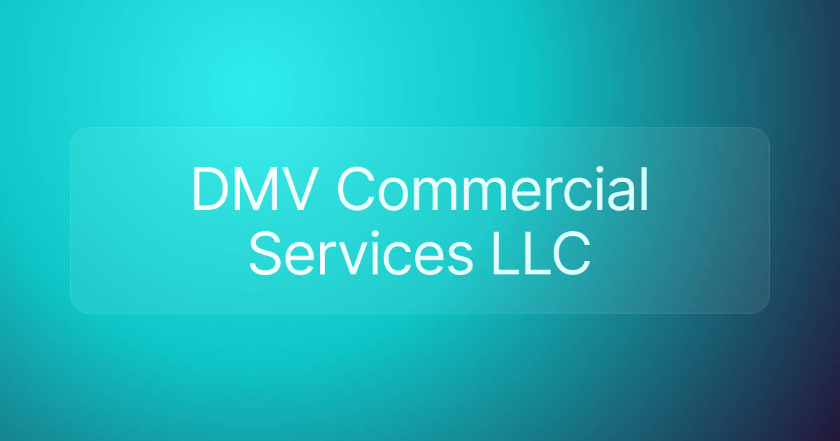 DMV Commercial Services LLC