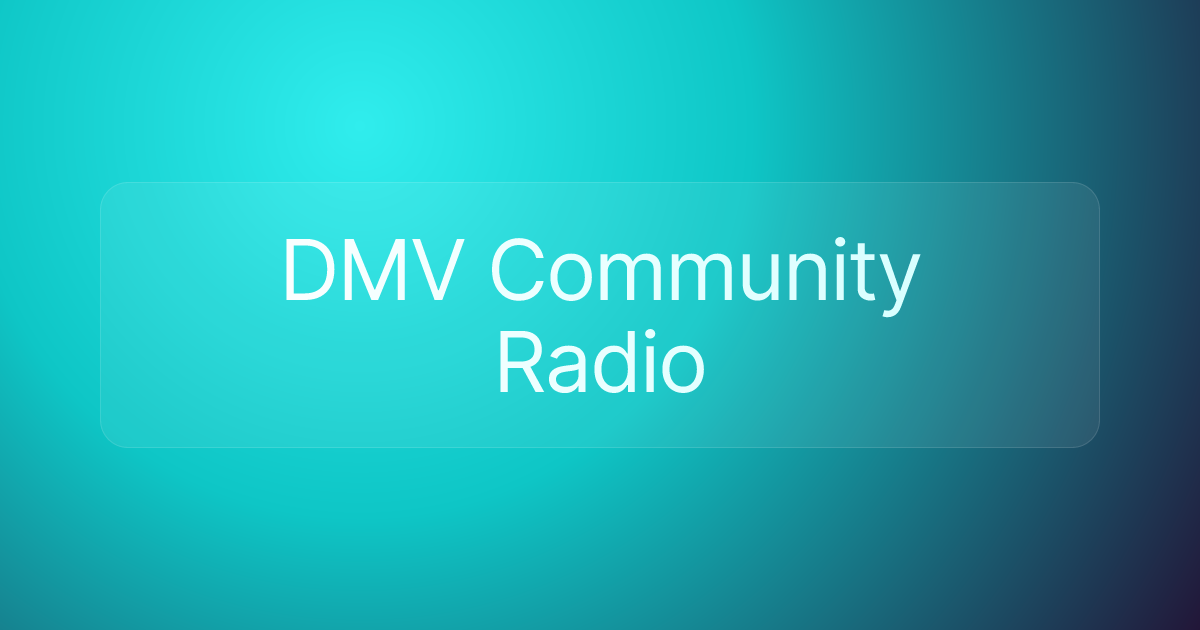DMV Community Radio