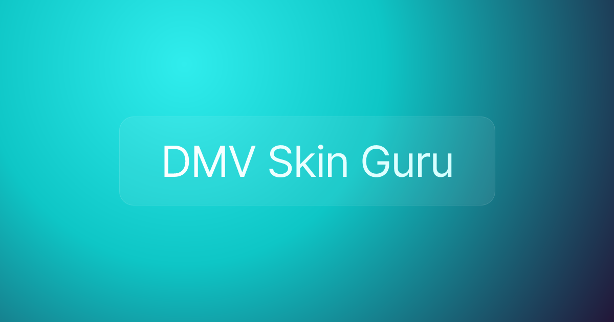 DMV Skin Guru