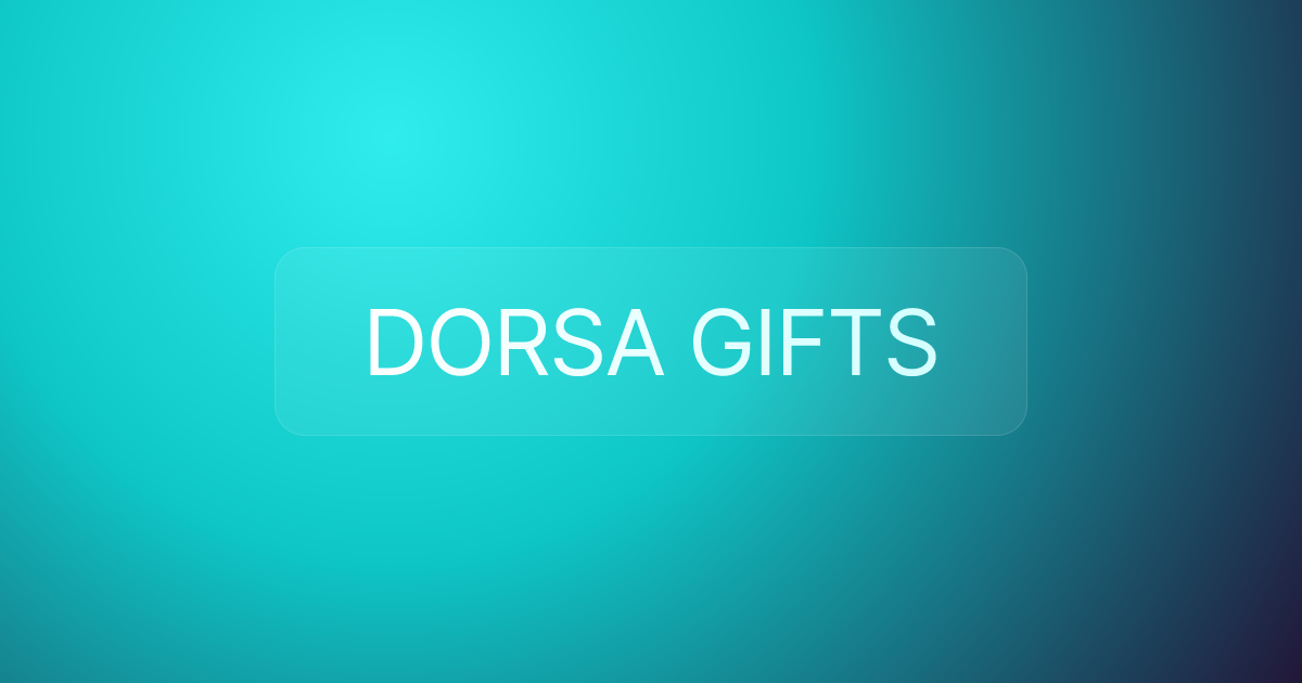DORSA GIFTS