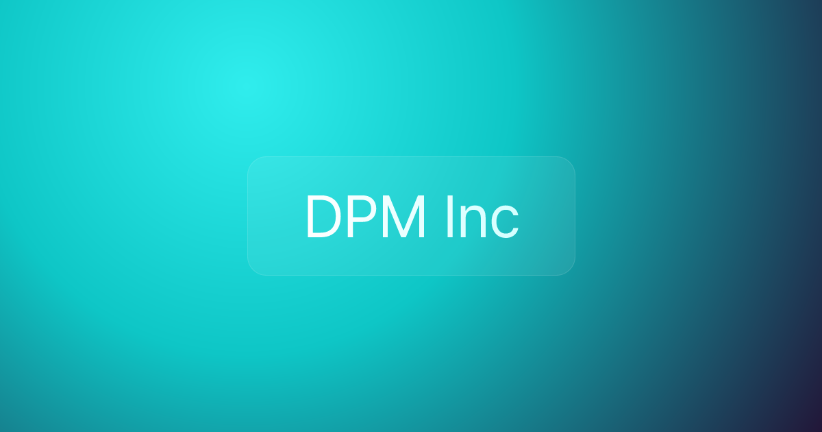 DPM Inc