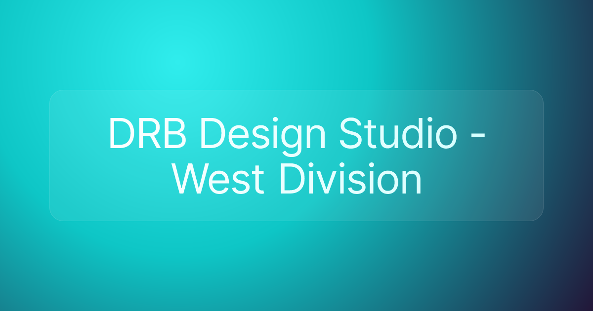 DRB Design Studio - West Division