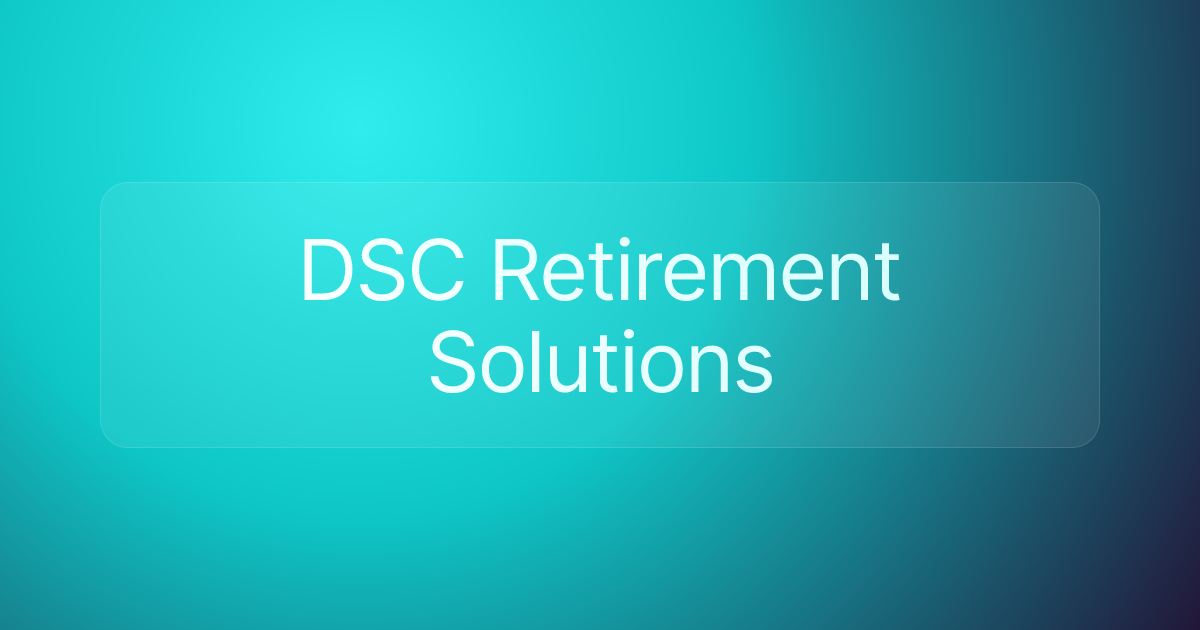 DSC Retirement Solutions