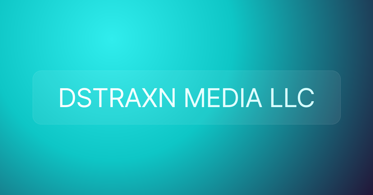 DSTRAXN MEDIA LLC
