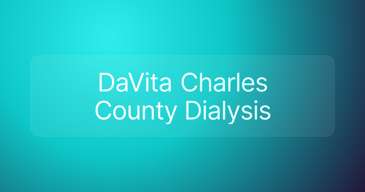DaVita Charles County Dialysis