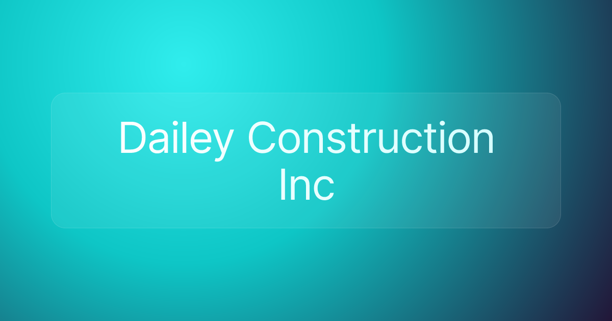 Dailey Construction Inc