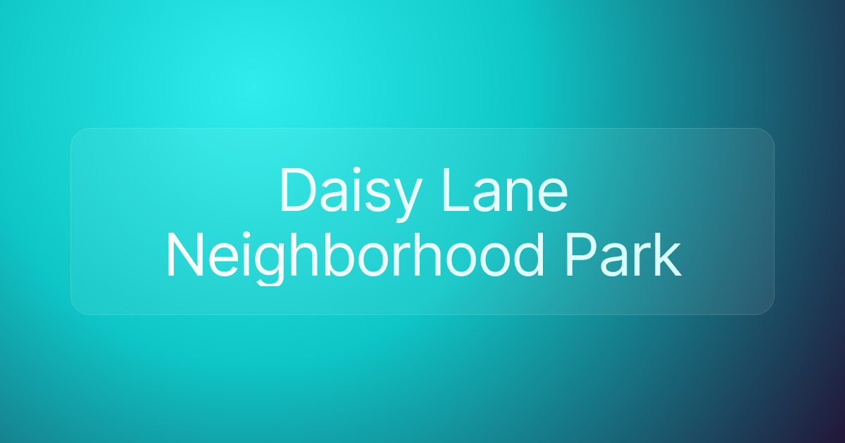 Daisy Lane Neighborhood Park