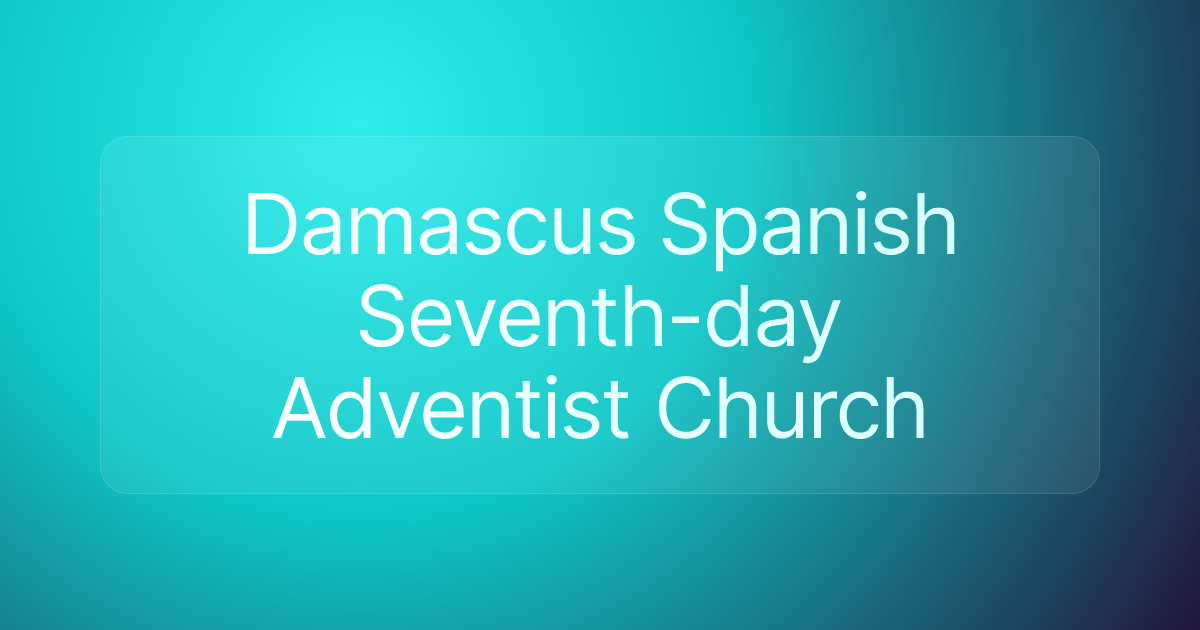 Damascus Spanish Seventh-day Adventist Church