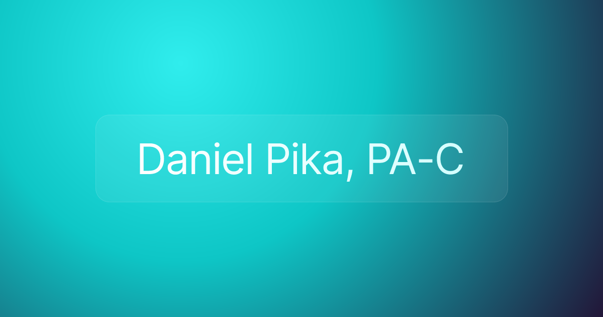 Daniel Pika, PA-C