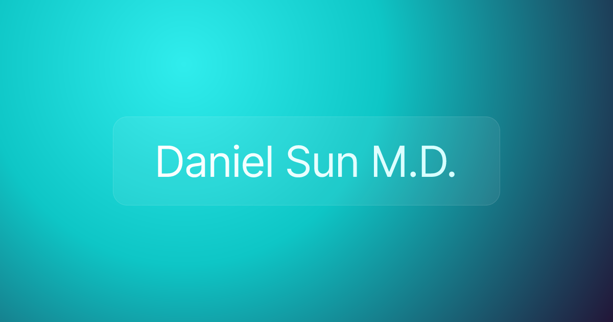 Daniel Sun M.D.