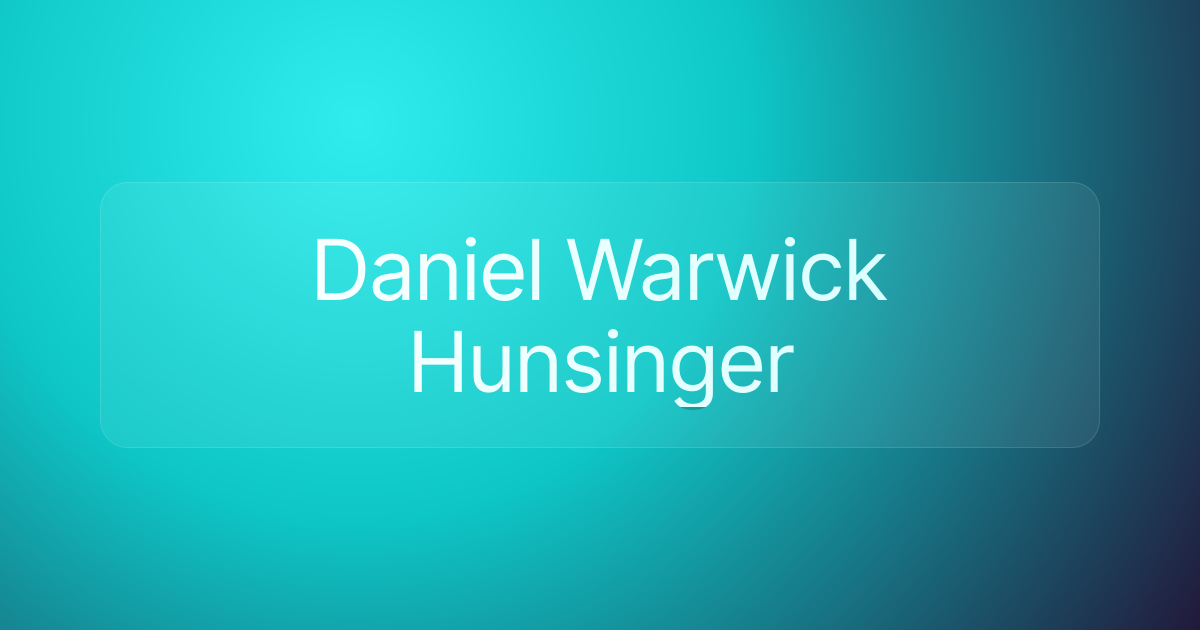 Daniel Warwick Hunsinger