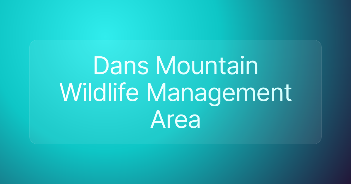 Dans Mountain Wildlife Management Area