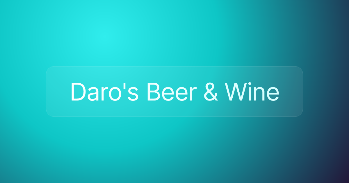 Daro's Beer & Wine