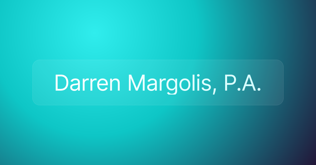 Darren Margolis, P.A.