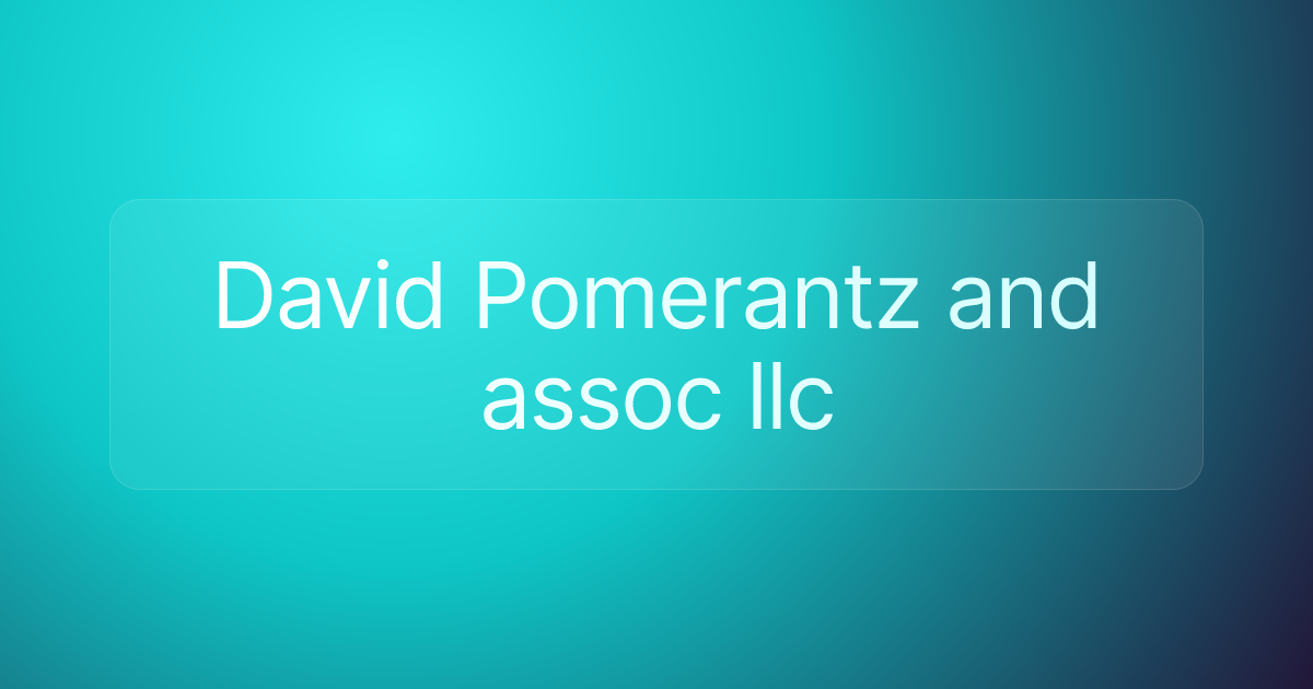 David Pomerantz and assoc llc