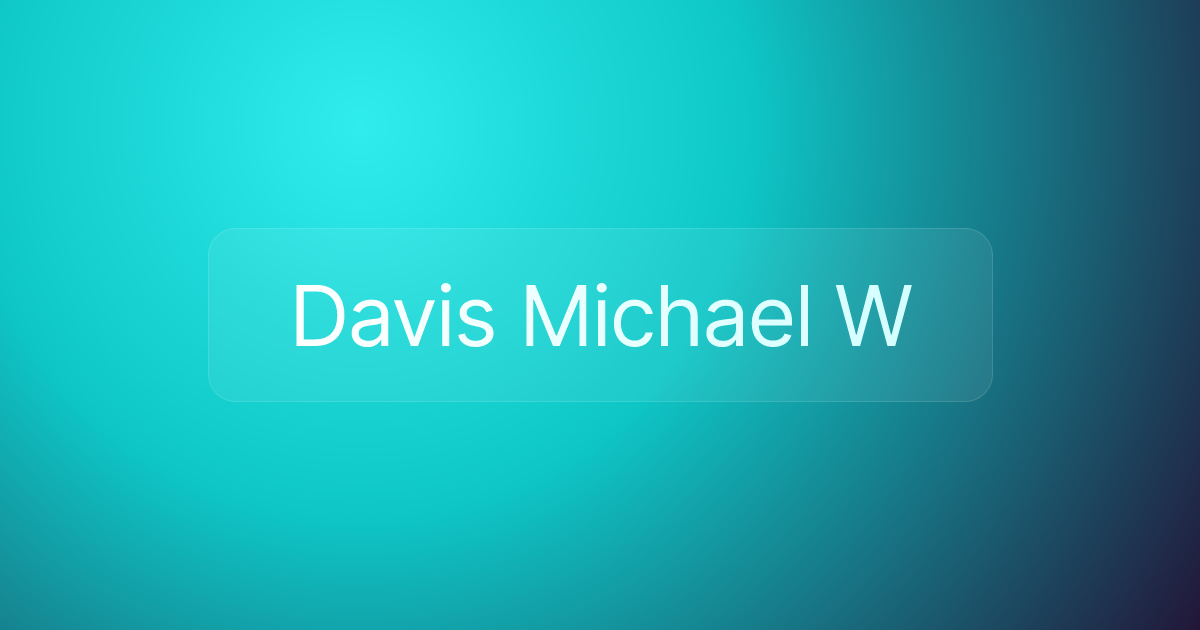 Davis Michael W