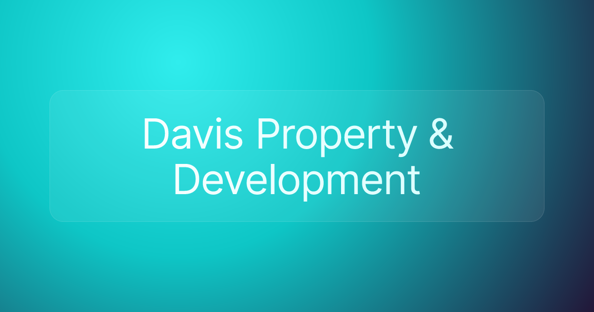 Davis Property & Development