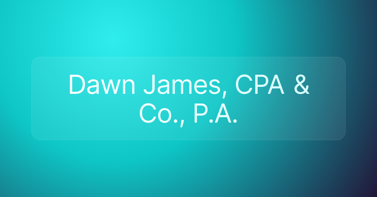 Dawn James, CPA & Co., P.A.