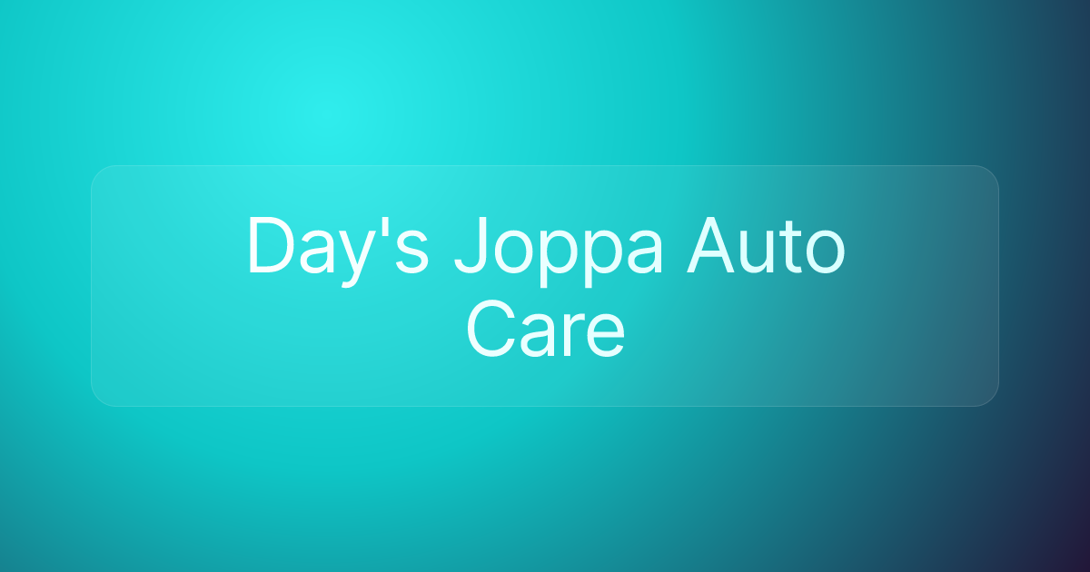 Day's Joppa Auto Care