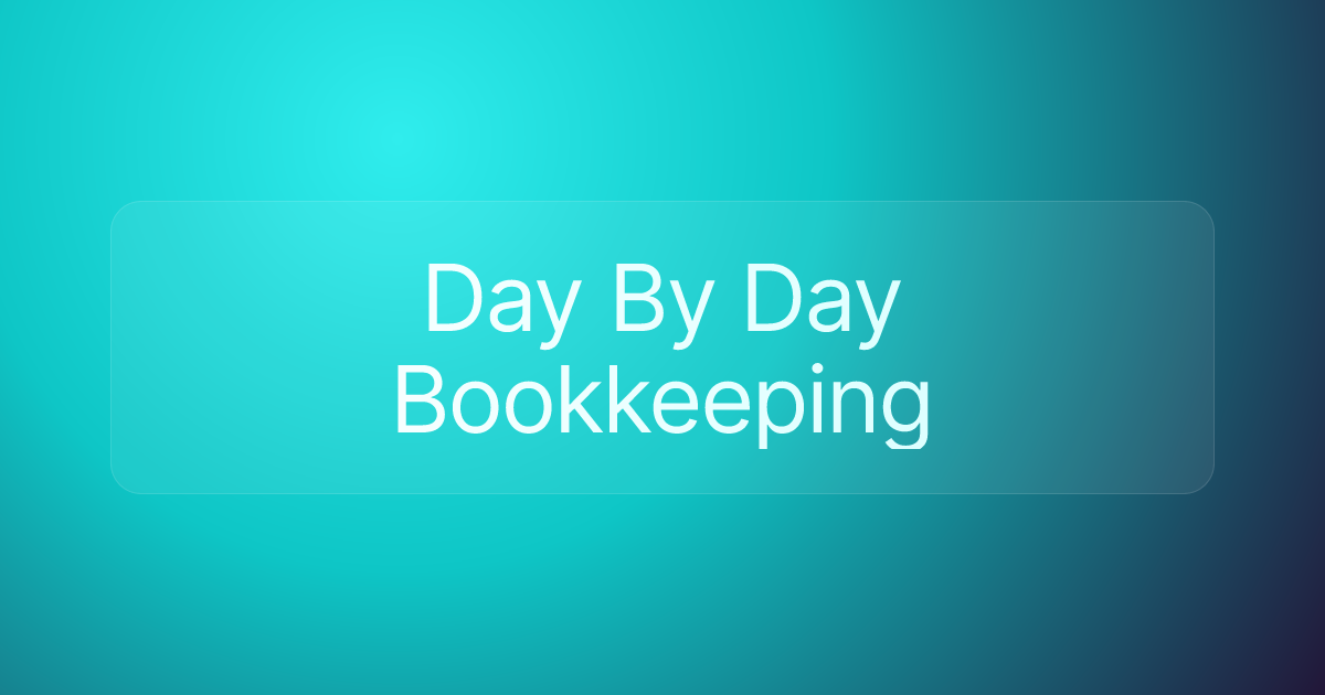 Day By Day Bookkeeping