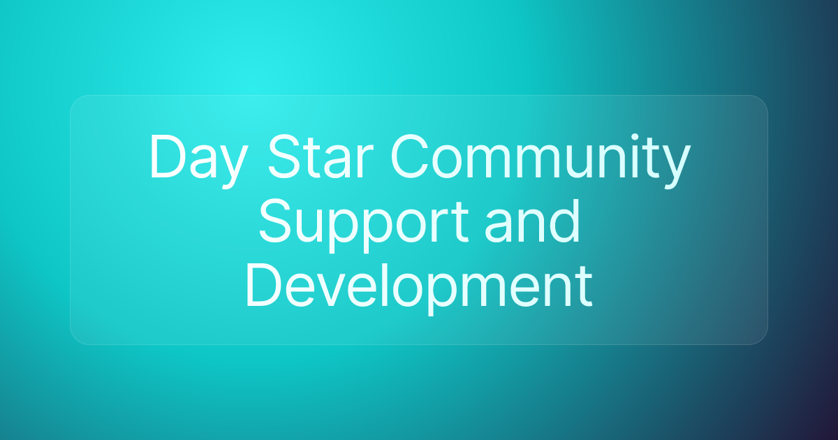 Day Star Community Support and Development