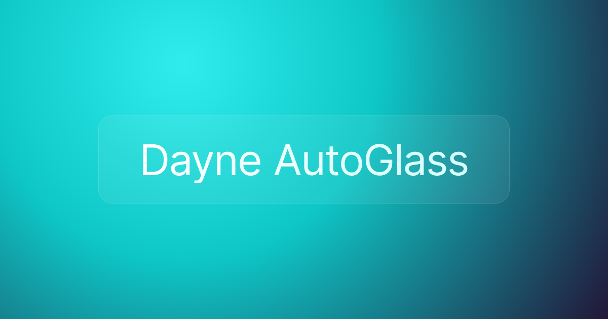 Dayne AutoGlass