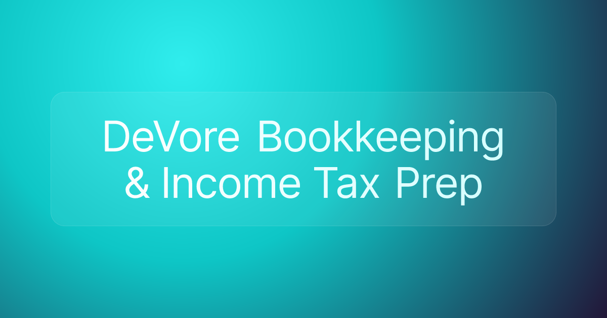 DeVore Bookkeeping & Income Tax Prep