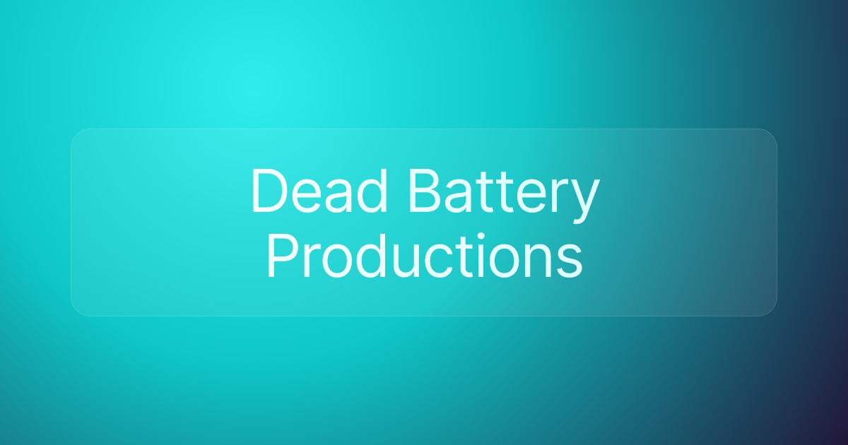 Dead Battery Productions