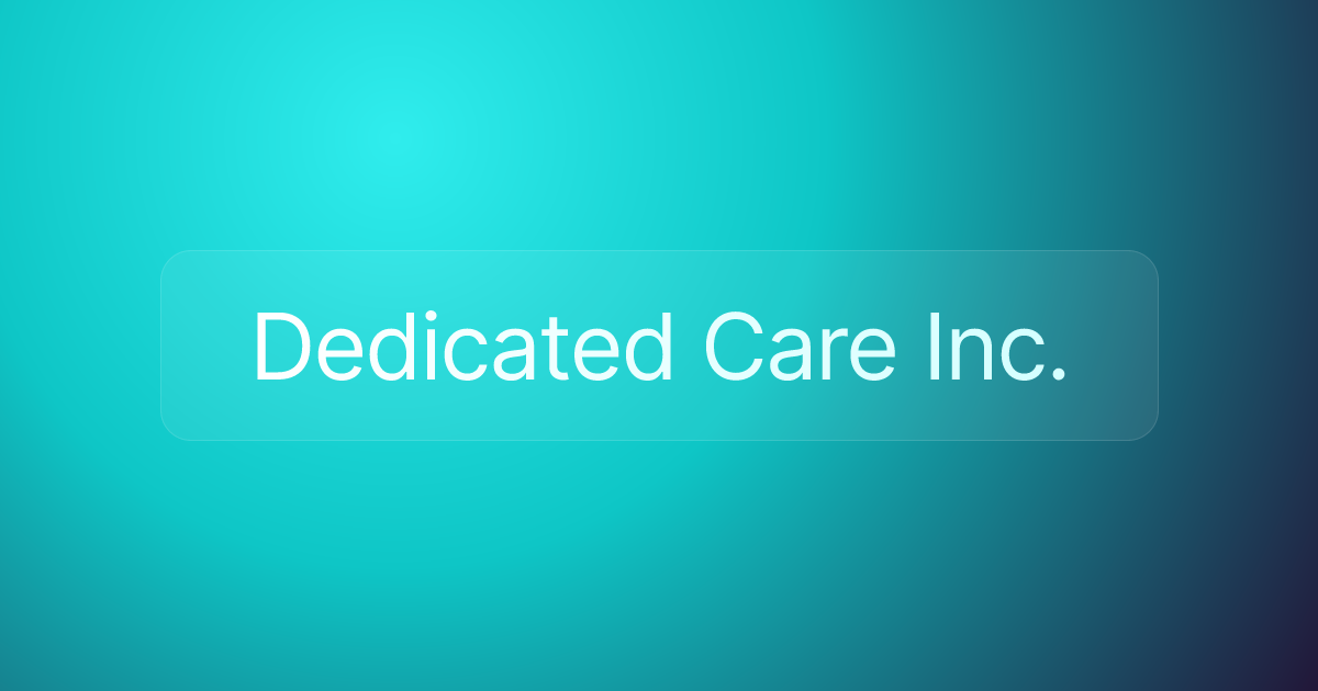 Dedicated Care Inc.