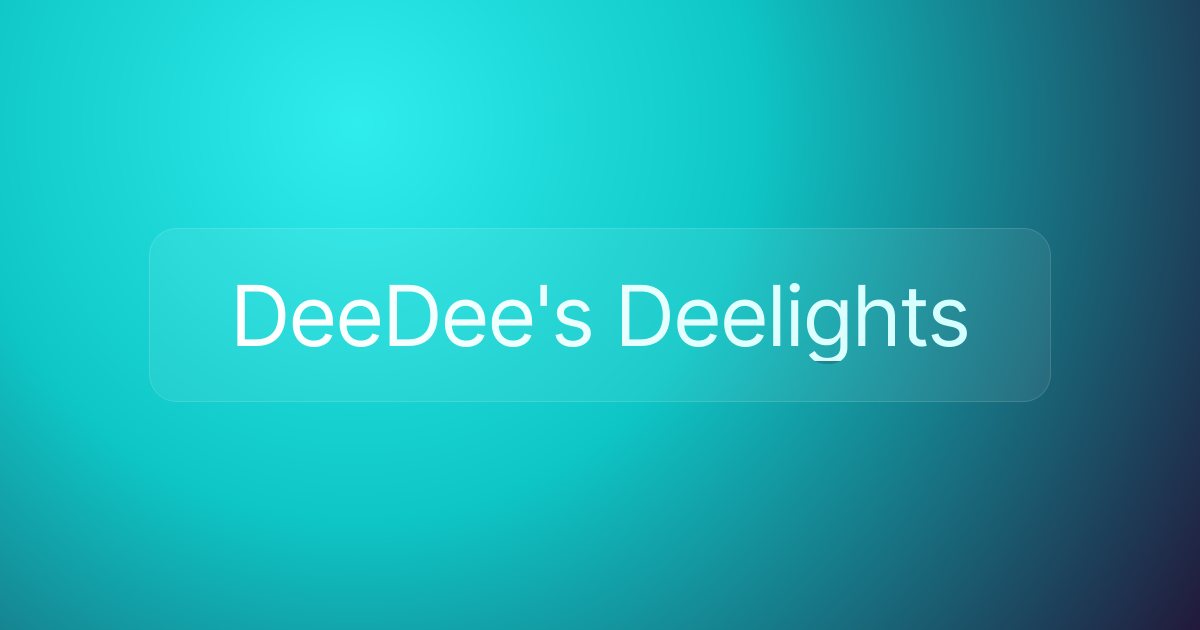 DeeDee's Deelights