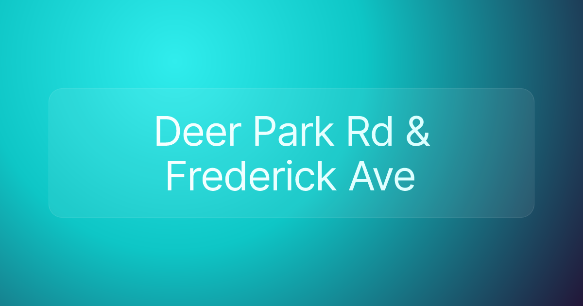 Deer Park Rd & Frederick Ave