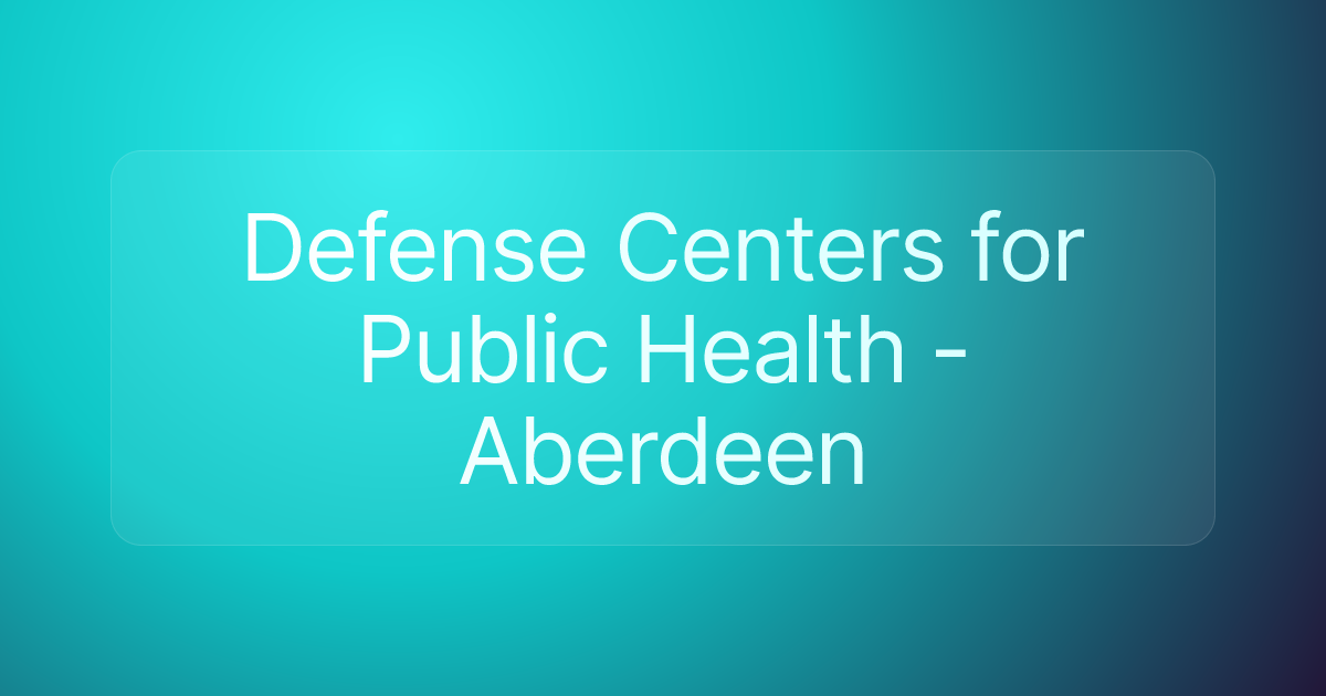 Defense Centers for Public Health - Aberdeen