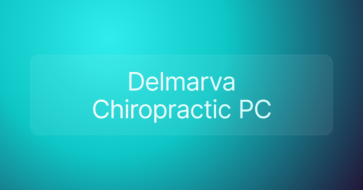 Delmarva Chiropractic PC