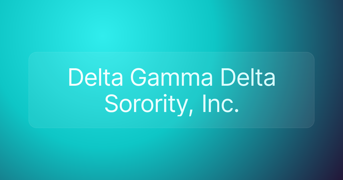 Delta Gamma Delta Sorority, Inc.
