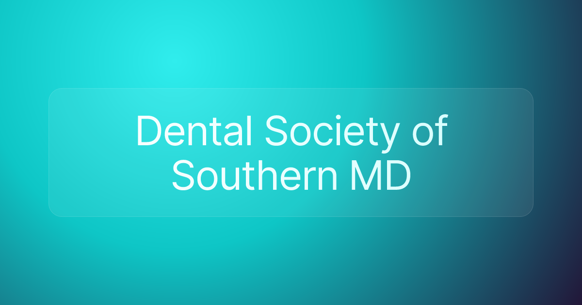 Dental Society of Southern MD