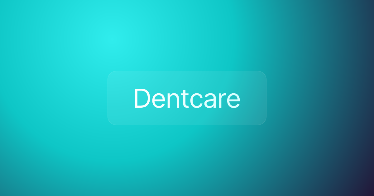 Dentcare